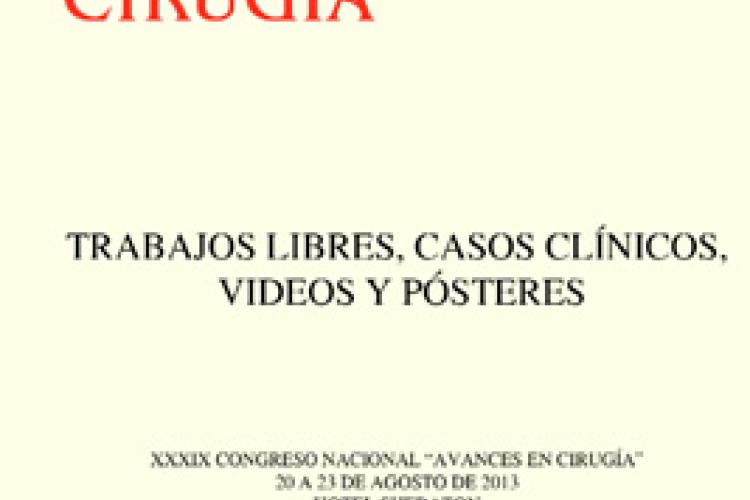 TRABAJOS LIBRES, CASOS CLÍNICOS, VIDEOS Y PÓSTERES 2013