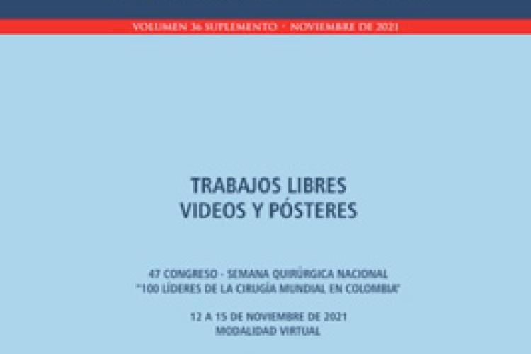TRABAJOS LIBRES, CASOS CLÍNICOS, VIDEOS Y PÓSTERES 2021